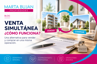 ¿Cómo vender tu propiedad y comprar otra sin complicaciones?   